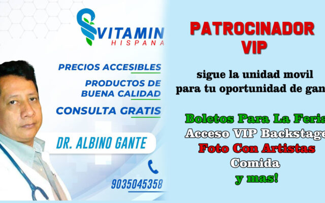 Vitamina Hispana te invita a un VIP este 2 de Octubre en La Feria